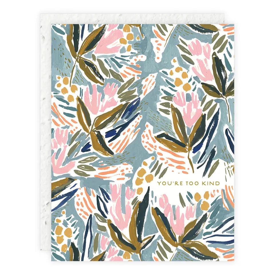 Too Kind Thank You Card