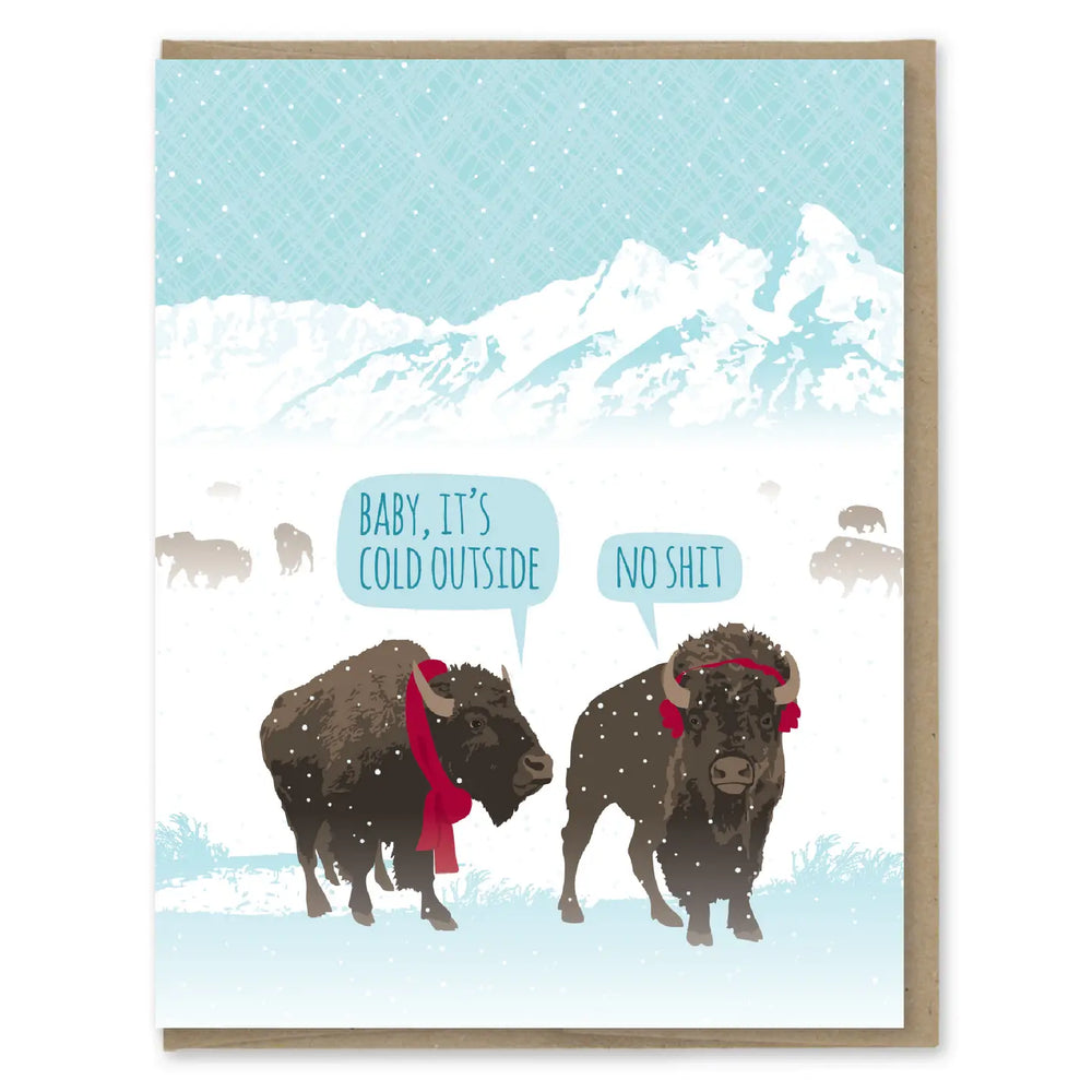 Baby It's Cold Bison Card