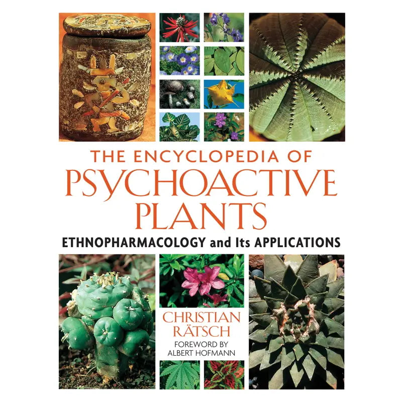 Encyclopedia of Psychoactive Plants By Christian Rätsch