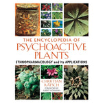 Encyclopedia of Psychoactive Plants By Christian Rätsch