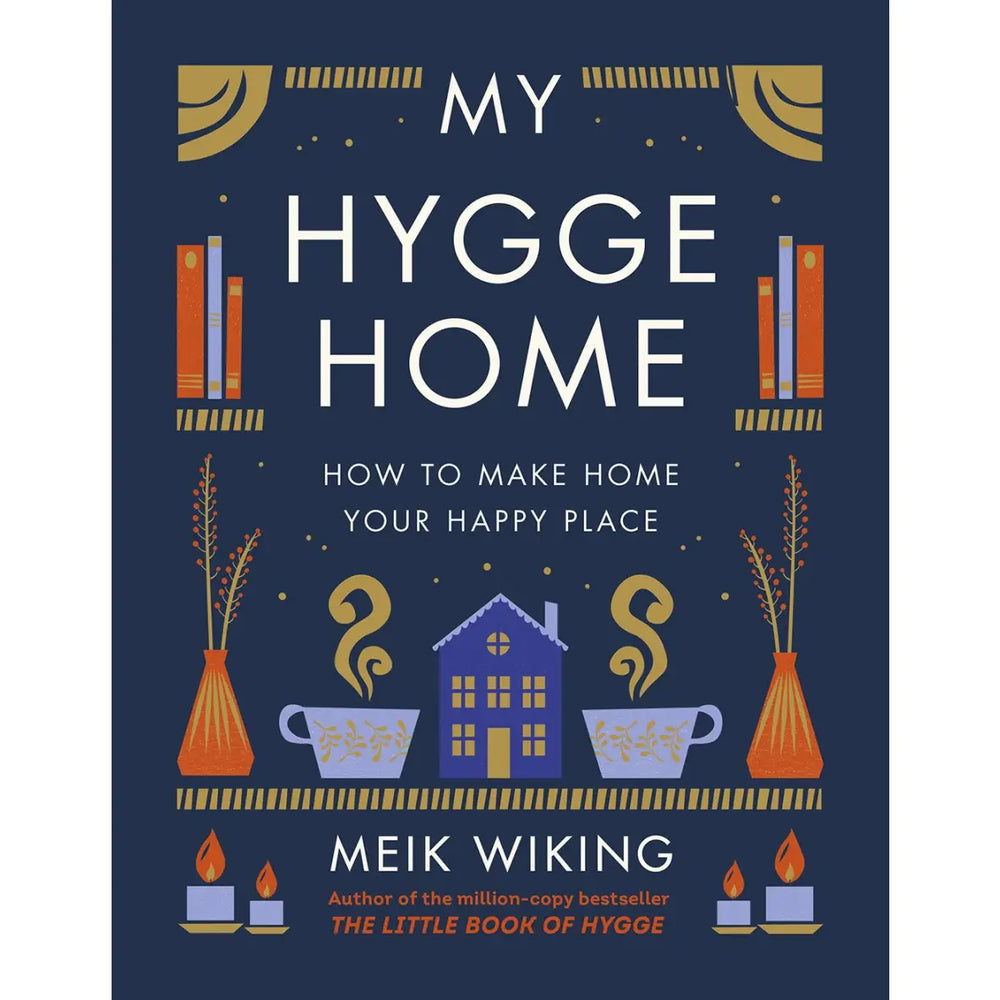 My Hygge Home by Meik Wiking