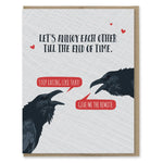 Annoy Each Other Romance Card