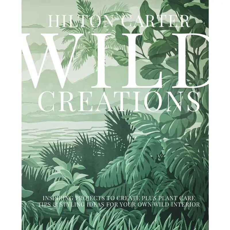 Wild Creations By Hilton Carter