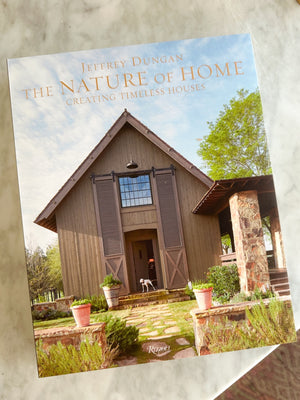 The Nature of Home: Creating Timeless Houses