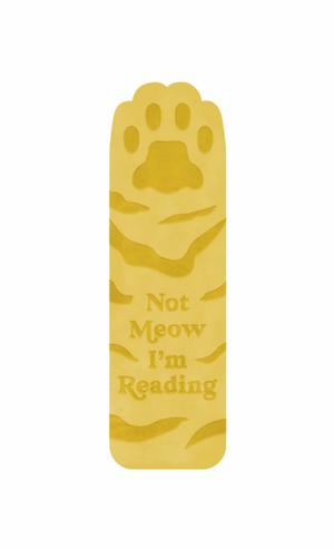 Not Meow I'm Reading Bookmark