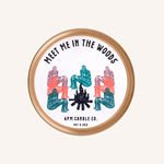 Meet Me In The Woods - Travel Candle