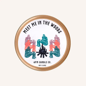 Meet Me In The Woods - Travel Candle