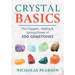 Crystal Basics By Nicholas Pearson