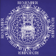Be Here Now by Ram Dass